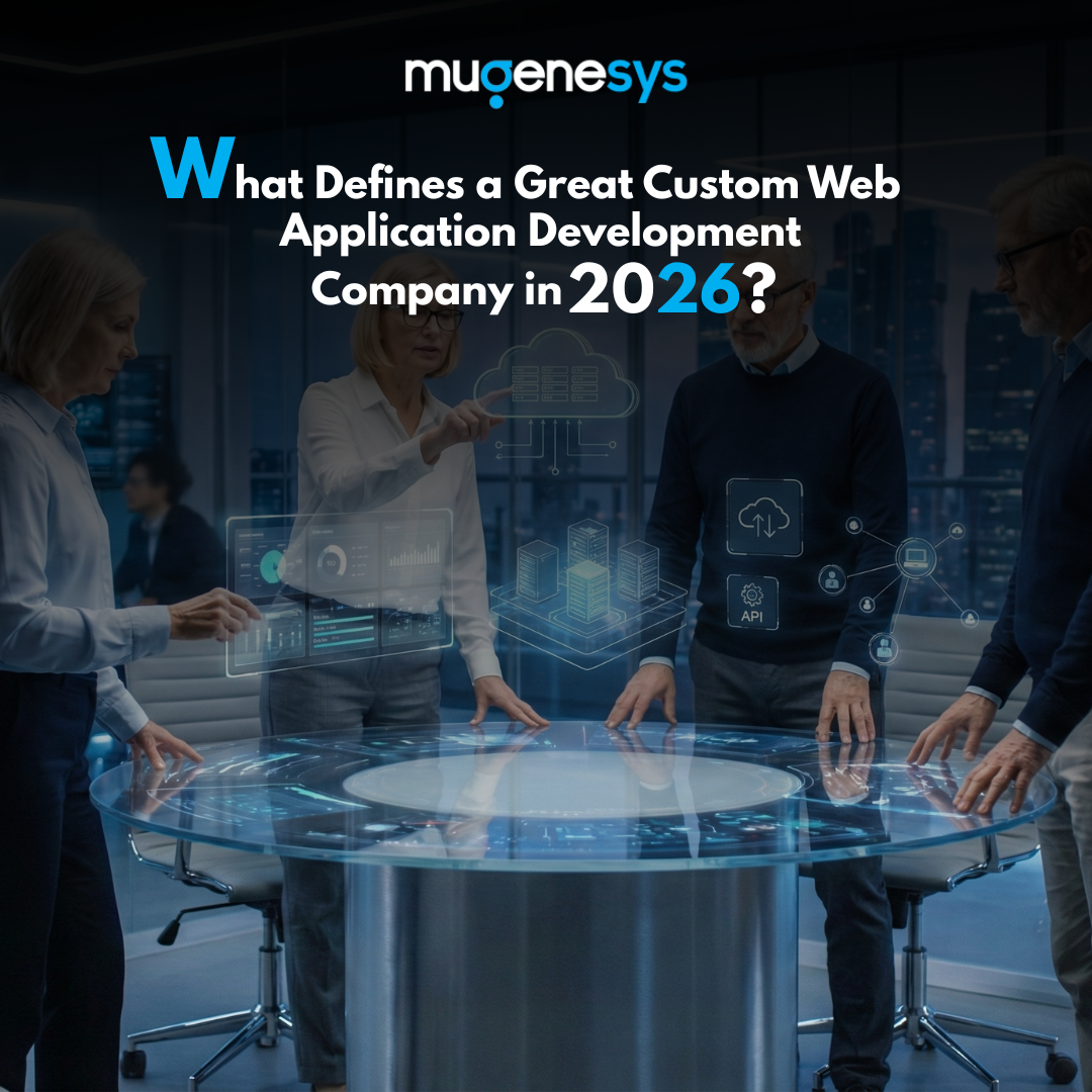 Custom web application development company building scalable SaaS platforms in 2026